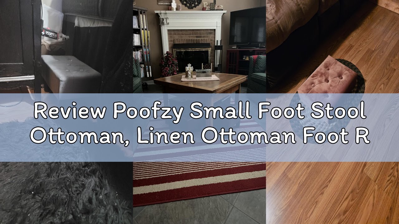 Review Poofzy Small Foot Stool Ottoman, Linen Ottoman Foot Rest with Legs, Rectangle Foot Rest for C