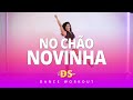 Anitta, PEDRO SAMPAIO - NO CHÃO NOVINHA | Dance Workout | Dani Sorriso