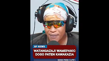 WATANGAZAJI WAMEPANIC DOGO PATEN KAWAKAZIA Dogopaten Diamondplatnumz Harmonize Zuchu 