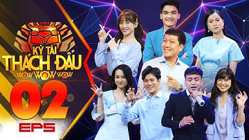 Kỳ Tài Thách Đấu | Mùa 4-Tập 2: Là 1 thằng con trai Dũng "Mắt Biếc" cũng bỏ chạy khi Lâm Vỹ Dạ quẩy
