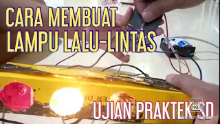 Membuat Lampu Merah itu Mudah || Lampu Lalu Lintas || Simple Traffic Light