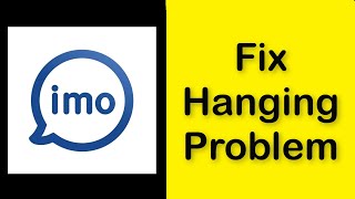 How To Fix Imo App Keeps Hanging Problem Android & Ios screenshot 3