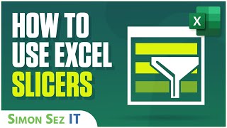 How to Use Microsoft Excel Slicers - A Quick Guide