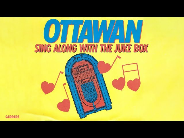 Ottawan - Sing Along With Juke-Box