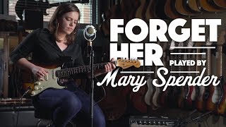 Forget Her - Mary Spender Resimi