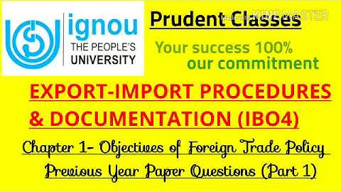 IGNOU- M.COM IBO 4 (EXPORT-IMPORT PROCEDURES & DOCUMENTATION) JUNE TEE EXPECTED QUESTIONS Chapter 1
