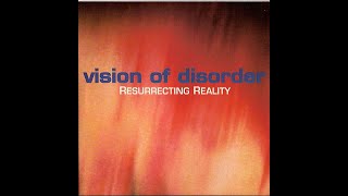 Vision Of Disorder – Resurrecting Reality