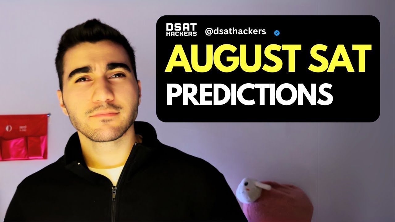 Last-Minute August SAT Predictions—Study These Now! - YouTube