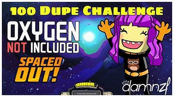 Cycle 0-10: 100 Duplicant Challenge, Oxygen Not Included