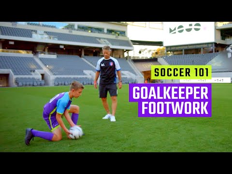 Goalkeeper Footwork | Soccer Skills by MOJO