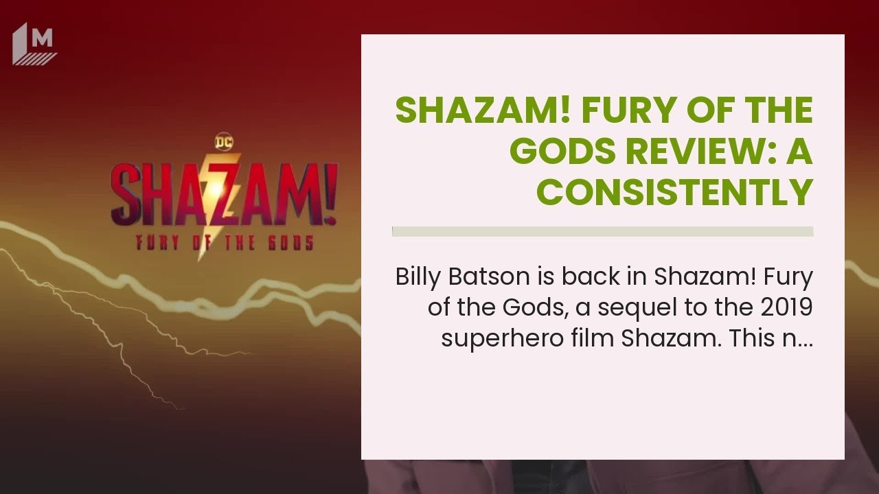 Shazam! Fury of the Gods Review: A Consistently Entertaining Sequel