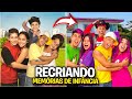 RECRIAMOS NOSSAS MEMÓRIAS DE INFÂNCIA *Nos emocionamos ...