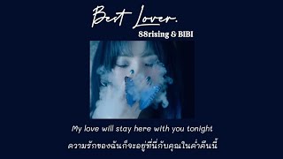 [Thaisub] Best Lover - 88rising & BIBI