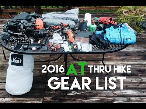 PRE HIKE - My 2016 AT Thru Hike Gear List