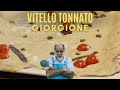 VITELLO TONNATO - Le ricette di Giorgione