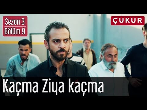 Çukur 3.Sezon 9.Bölüm - Kaçma Ziya Kaçma