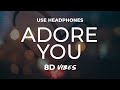 Harry Styles - Adore You (8D AUDIO) 🎧