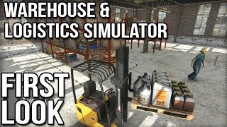 Warehouse and Logistics Simulator - First Look