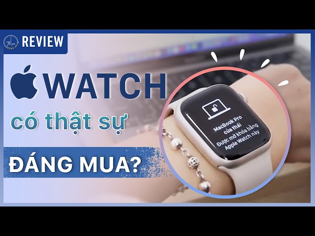 Lí do vì sao nên CHỌN Apple Watch!!! | Thế Giới Đồng Hồ