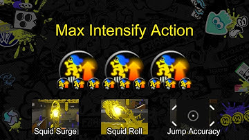 Max Intensify Action - Splatoon 3 Ability Stacking