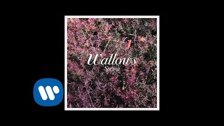 Wallows - It's Only Right (Official Audio)