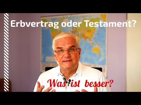 Erbvertrag besser als Testament?