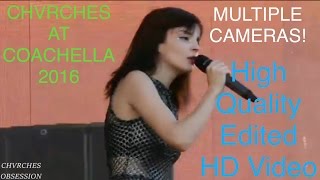 CHVRCHES LIVE COACHELLA 2016 The Mother We Share 1080p HD - edited footage HQ