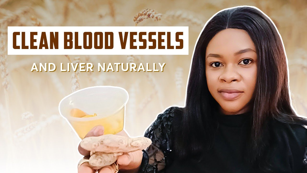CLEAN BLOOD VESSELS AND LIVER WITH THESE 2 POWERFUL INGREDIENTS YouTube