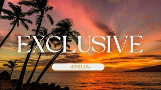 Emilia - Exclusive.mp3 (Letra/Lyris)