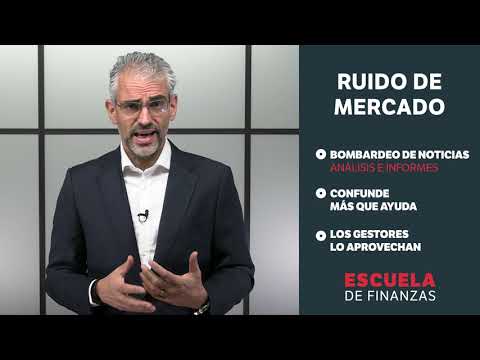 Fondos para sortear el ruido del mercado | Escuela de Finanzas