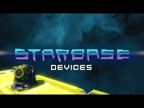 Starbase - Devices Feature Video (Partly Outdated)