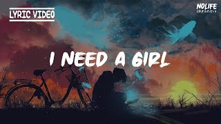 I need a girl - lee [lyric]