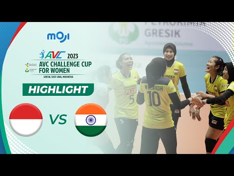 Highlight AVC Challenge Cup for Women 2023 - Indonesia vs India 3 - 0 | Moji