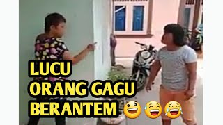 LUCU - ORANG GAGU BERANTEM REBUTAN COWOK
