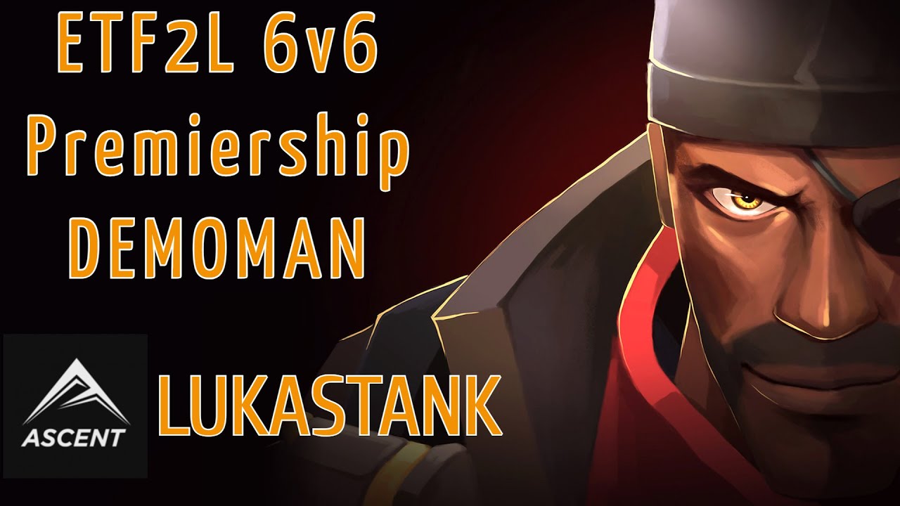 Demoman POV - Snakewater - ETF2L 6v6 Premiership Season 34 Final