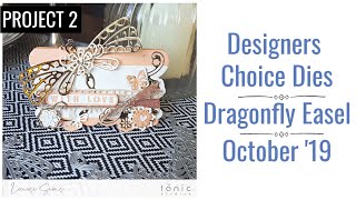 Designers Choice Dies - Dragonfly Easel - inspiration 2