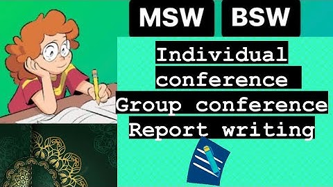 #MSW #BSW Individual conference Group conference Report Writing ✍️