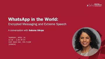 WhatsApp in the World: Encrypted Messaging and Extreme Speech