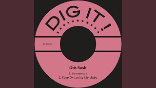 Video thumbnail of "Otis Rush - Homework"