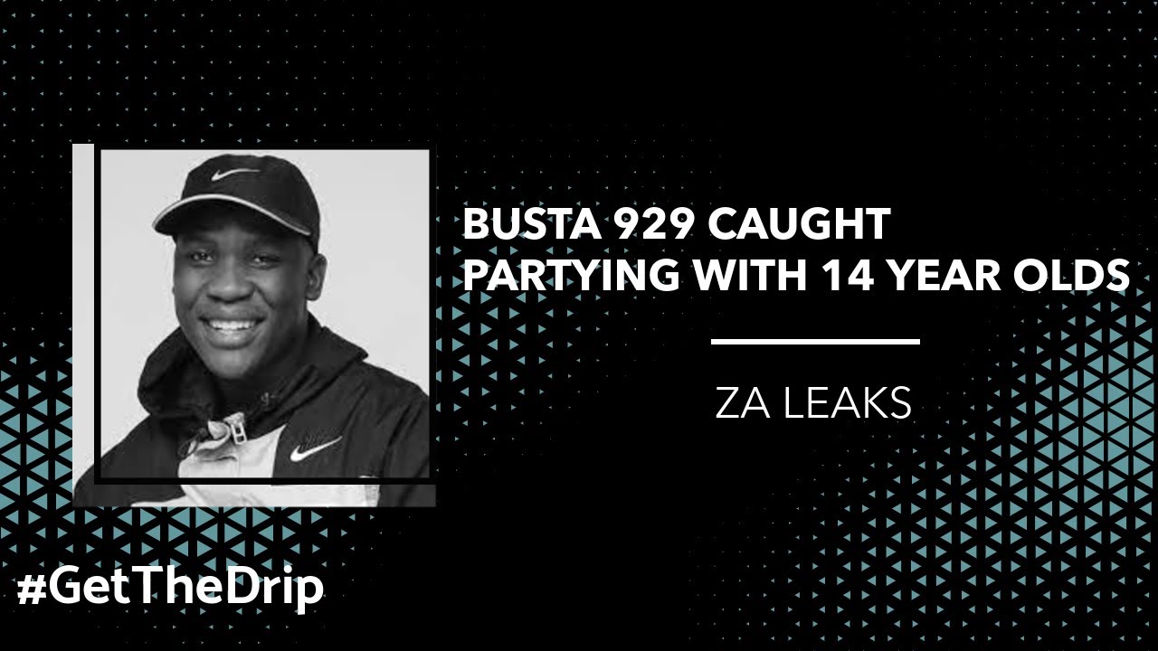 busta-929-caught-partying-with-14-year-olds-youtube