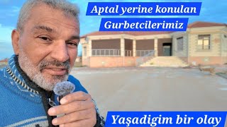 Aptal Yerine Konulan Gurbetcilerimizyaşadigim Bir Olay 2025