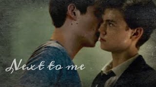 • Dylan x Thomas • Next to me [Dylmas AU]