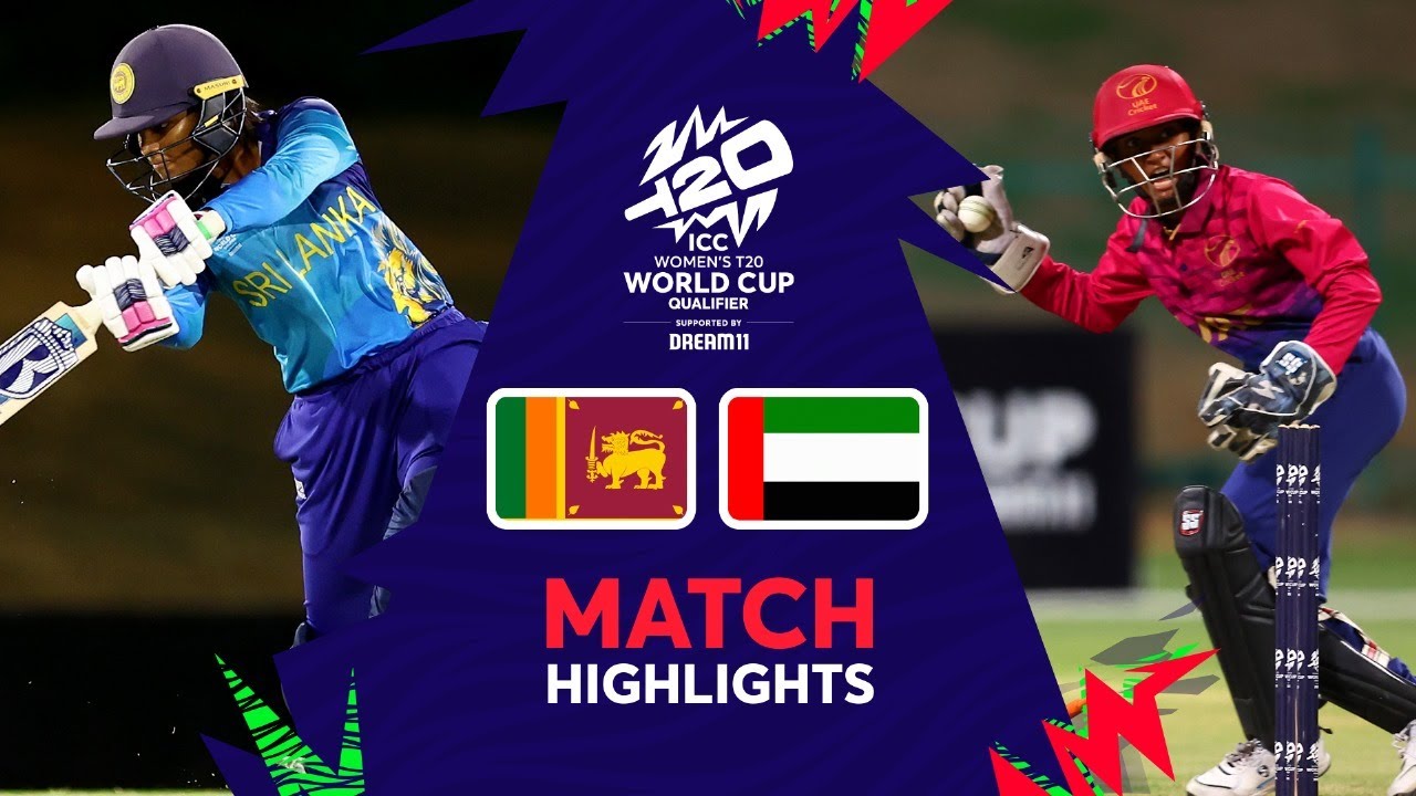 Sri Lanka v UAE  Semi final 2  Match Highlights  Womens T20WCQualifier2024