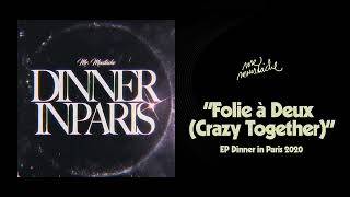 Mr. Moustache - Folie À Deux [Crazy Together] 