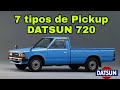 Siete Tipos De Pickup Datsun 720 😱 En Un Sólo Vídeo,😍😍