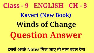 class 9 english winds of change question answer | kaveri class 9 chapter 3 question answer screenshot 3