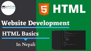 What is HTML? HTML Basics/ Introduction of HTML in Nepali By Ignited Nepal.
