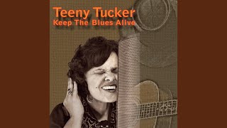 Video thumbnail of "Teeny Tucker - Ain't That the Blues"