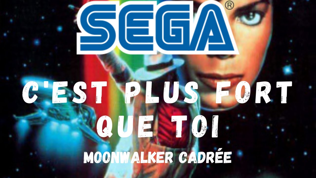 Moonwalker pub, publicité Sega megadrive (cadrée) "Sega c'est plus fort