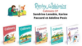 Replay webinaire Calimots CP, une méthode de lecture et d'écriture complète !